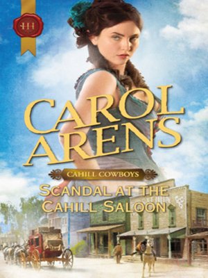 cover image of Scandal at the Cahill Saloon